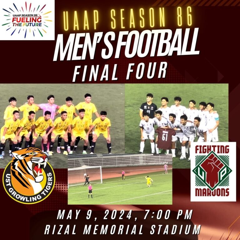 UAAP Season 86: Men’s Football Final Four: UP Fighting Maroons MFT vs. UST Golden Booters May 9, 2024